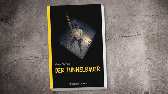 Buchcover: Maja Nielsen - Der Tunnelbauer © Gerstenberg Verlag 