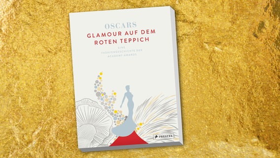 Buchcover: Dijanna Mulhearn: Oscars - Glamour auf dem roten Teppich © Prestel Verlag 