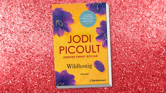 Buch-Cover: Jodi Picoult und Jennifer Finney Boylan, "Wildhonig“ © C. Bertelsmann 