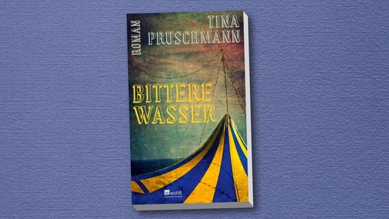 Buchcover: Tina Pruschmann - Bittere Wasser © Rowohlt Verlag 