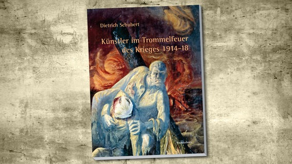 Buch-Cover: Dietrich Schubert - Künstler im Trommelfeuer des Krieges 1914-18 © Wunderhorn Verlag 