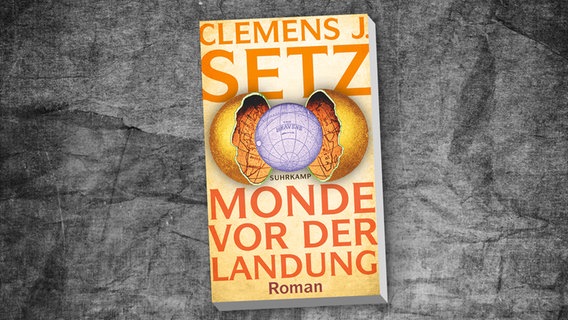 Buch-Cover: Clemens J. Setz - Monde vor der Landung © Suhrkamp Verlag 