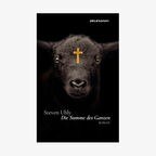Buchcover: Steven Uhly - Die Summe des Ganzen © Secession Verlag 