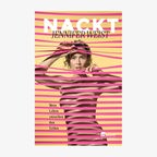 Cover Jennifer Weist - "Nackt: Mein Leben zwischen den Zeilen" © Rowohlt Taschenbuch 