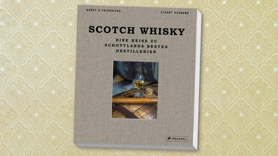 Buchcover: Scotch Whisky - Eine Reise zu Schottlands besten Destillerien © Prestel Verlag 