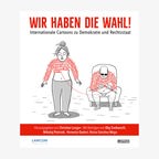 Cover des Buches "Wir haben die Wahl" © Lappan Verlag 