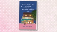 Cover: Kim Ho-Yeon, "Wenn es Nacht wird in Frau Yeoms kleinem Laden“ © Hanser blau 