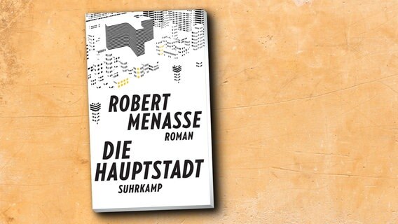 Robert Menasse: "Die Hauptstadt" (Buchcover) © Suhrkamp 