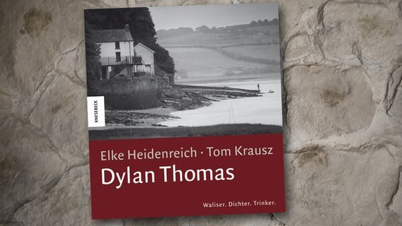Elke Heidenreich und Tom Krausz: Dylan Thomas (Buchcover) © Knesebeck Verlag 