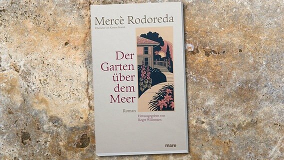 Mercè Rodoreda: Der Garten über dem Meer (Cover) © Mare 