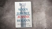 Cover des Buches "Wann das mit Jeanne begann" von Helmut Krausser © Berlin Verlag 