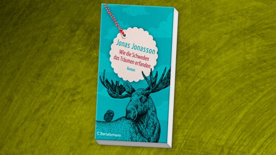 Romancover von Jonas Jonassons "Wie die Schweden das Träumen erfanden". © C. Bertelsmann 