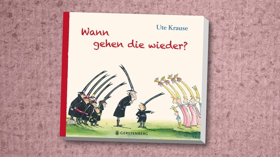 Cover von Ute Krauses "Wann gehen die wieder?" © Gerstenberg 