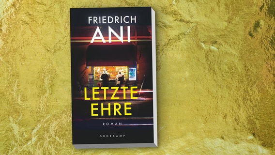 Cover des Buches "Die letzte Ehre" von Friedrich Ani © Suhrkamp 