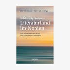 Cover des Buchs "Schleswig-Holstein. Literaturland"  