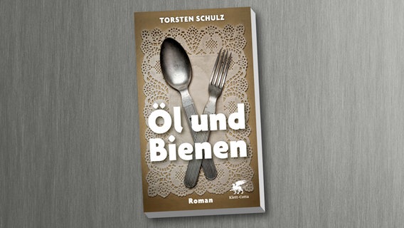 Torsten Schulz: "Öl und Bienen"  (Cover) © Klett-Cotta 