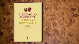 Pier Paolo Pasolini: Reisen in 1001 Nacht (Buchcover) Pier Paolo Pasolini: Reisen in 1001 Nacht (Buchcover) © Corso-Verlag