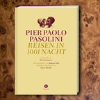 Pier Paolo Pasolini: Reisen in 1001 Nacht (Buchcover) © Corso-Verlag 