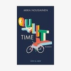 Miika Nousiainen: "Quality Time, übersetzt von Elina Kritzokat" (Cover) © Kein & Aber 