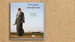 Mathias Braschler und Monika Fischer: Schicksale des Klimawandels (Buchcover) Mathias Braschler und Monika Fischer: Schicksale des Klimawandels (Buchcover) © Hatje Cantz Verlag