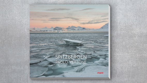 Cover von Paolo Verzones Bildband "Spitzbergen" © Paolo Verzone/ mare Verlag Foto: Paolo Verzone