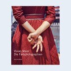 Bildband: "Vivian Maier - Die Farbphotographien" © Schirmer/Mosel 
