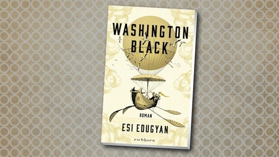 "Washington Black" von Esi Edugyan © Bastei Lübbe Verlag 