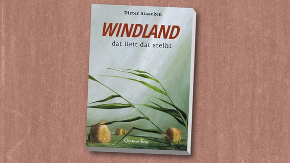Buchcover von Dieter Staackens "Windland" © Quickborn-Verlag 