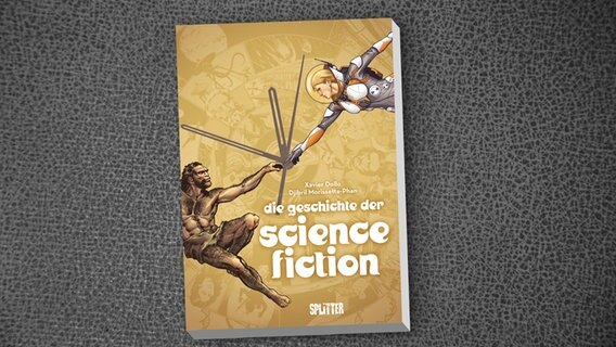 Xavier Dollo: "Die Geschichte der Science-Fiction" © Splitter Verlag 