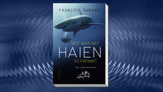 Buchcover "Wie man mit Haien schwimmt" © Folio Verlag 