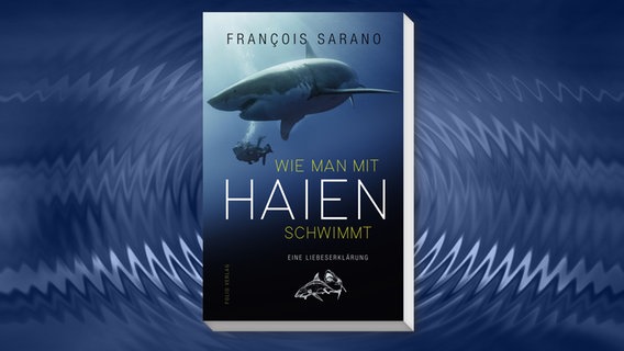 Buchcover "Wie man mit Haien schwimmt" © Folio Verlag 