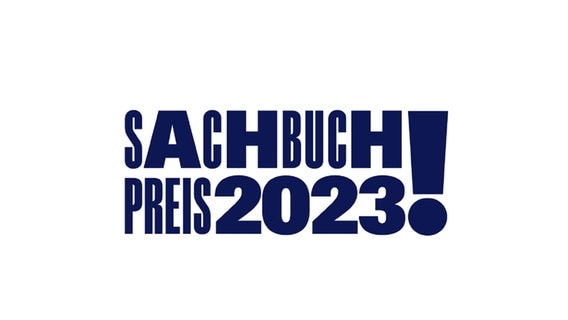 Logo mit dem Schriftzug "Sachbuchpreis 2023" © NDR 