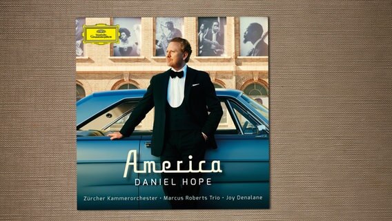 Cover der CD America von Daniel Hope © picture alliance/dpa/Deutsche Grammophon 