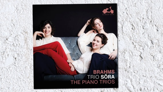 CD-Cover: Trio Sora - Brahms: The Piano Trios © la dolce volta 