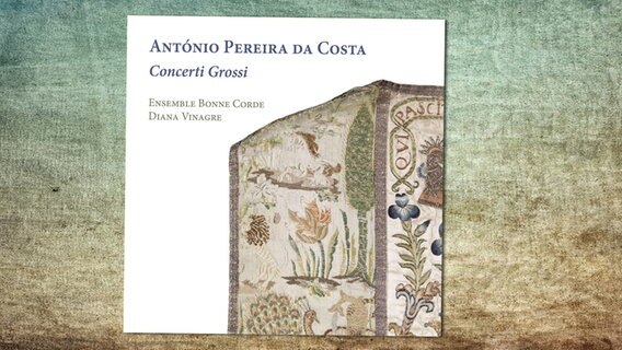 CD-Cover: Ensemble Bonne Corde, Diana Vinagre - António Pereira da Costa: Concerti Grossi © Ramee 