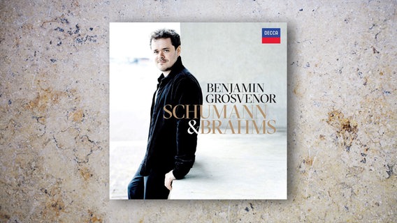 CD-Cover: Benjamin Grosvenor - Schumann & Brahms © Decca 
