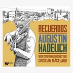 CD-Cover: Augustin Hadelich - Recuerdos © Warner Classics 