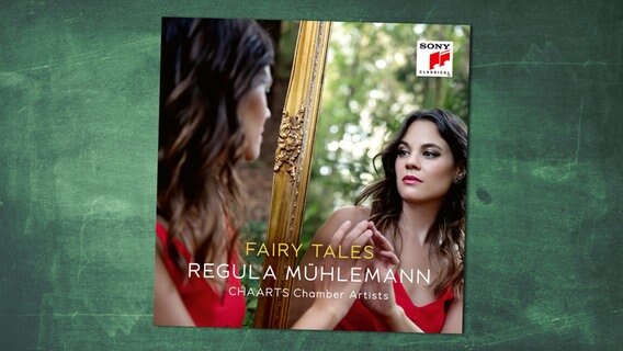 CD-Cover: Regula Mühlemann - Fairy Tales © Sony Classical 