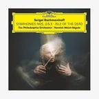 CD-Cover: Philadelphia Orchestra/Yannick Nézet-Séguin - Rachmaninow © Deutsche Grammophon 