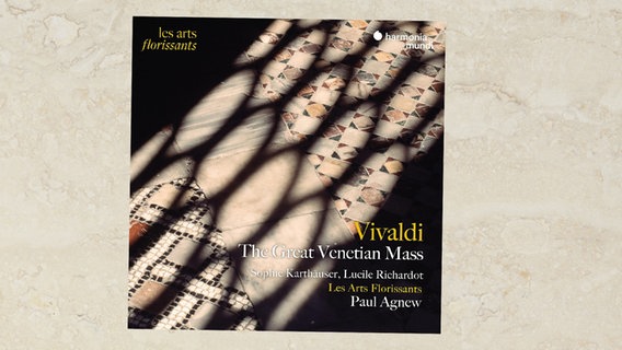 CD-Cover: Antonio Vivaldi - The Great Venetian Mass mit dem Vokalensemble Les Arts Florissants und Paul Agnew © Harmonia Mundi 