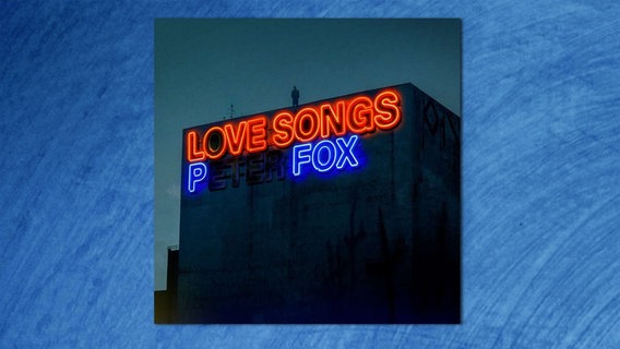 Cover "Love Songs" von Peter Fox © Warner 