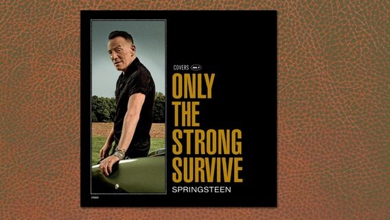 Cover von "Only the Strong Survive" von Bruce Springsteen © Columbia 