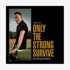 Cover von "Only the Strong Survive" von Bruce Springsteen © Columbia 