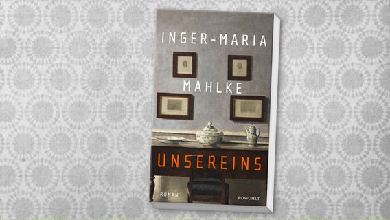 Buch-Cover: Inger-Maria Mahlke - Unsereins © Rowohlt Verlag 