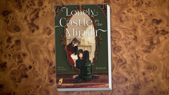 Buch-Cover: Mizuki Tsujimura - Lonely Castle in the Mirror © Carlsen Verlag 