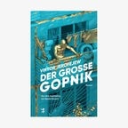 Victor Jerofejew: Der Große Gopnik (Cover) © Matthes & Seitz Berlin 