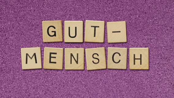 Das Wort Gutmensch © fotolia.com Foto: JWS, chones