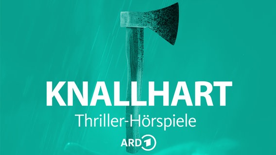 Cover des Sammelpodcasts "Knallhart". © ARD 