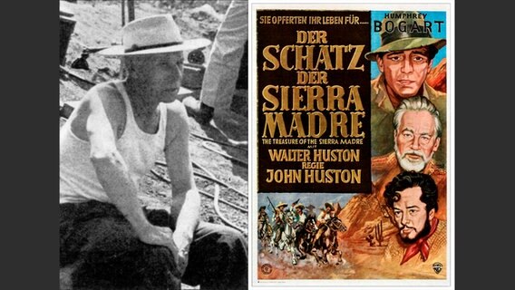 Hal Croves am Set und das Filmplakat von "Der Schatz der Sierra Madre" © Heinrich-Heine-Institut, Sammlung B. Traven / Will Wyatt / picture alliance / Everett Collection | Courtesy Everett Collection 