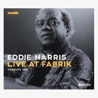 CD-Cover "Eddie Harris - Live at Fabrik, Hamburg 1988" © Jazzline 